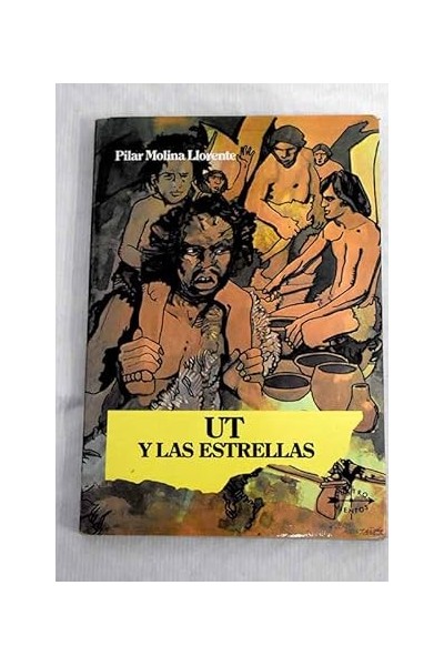Ut Y Las Estrellas - Molina Llorente, Pilar